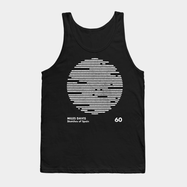 Miles Davis - Sketches Of Spain / Minimal Graphic Design Tribute Tank Top by saudade